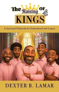 The Raising of 4 Kings