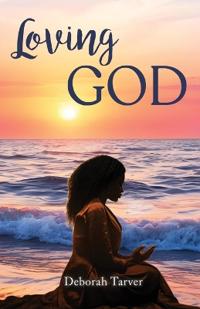 Loving God