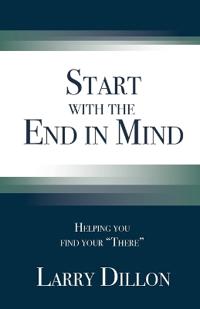Start with the End in Mind