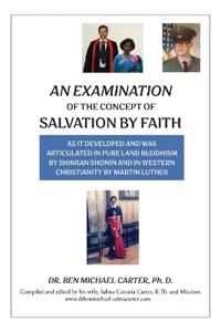 An Examination of the Concept of Salvation by Faith