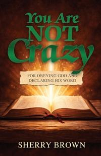 You Are Not Crazy