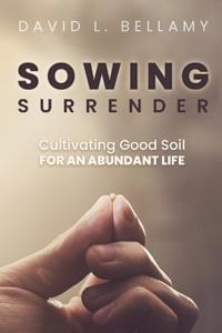 Sowing Surrender