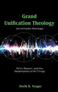 Bokomslag for "Grand Unification Theology"