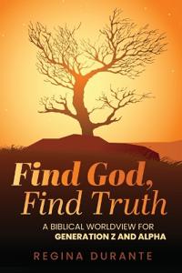 Find God, Find Truth