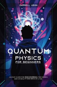 Quantum Physics for Beginner