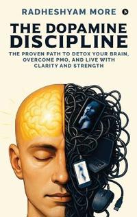 Bokomslag for "The Dopamine Discipline"