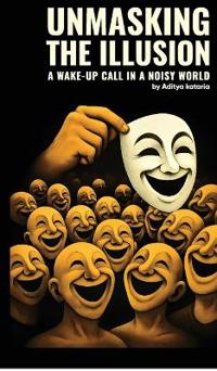 Unmasking the Illusion