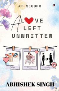 A Love Left Unwritten