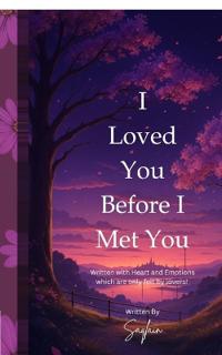 Bokomslag för "I Loved You Before I Met You"