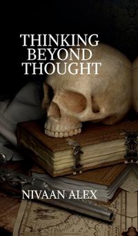 Thinking Beyond Thought