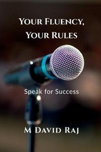 Your Fluency, Your Rules - Speak for Success