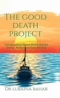 The Good Death Project