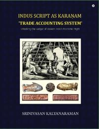 Indus Script as Kara?am 'trade accounting system'