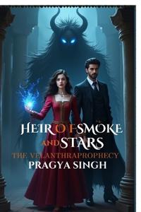 Heir of Smoke and Stars