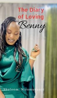 The Diary of Loving Benny