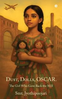 Bokomslag for "Dust, Dolls, Oscar."