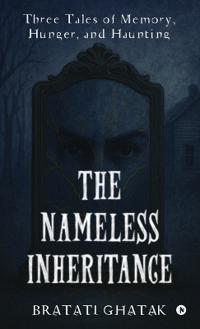 The Nameless Inheritance