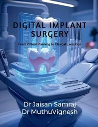 Digital Implant Surgery