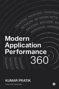 Modern Application Performance 360