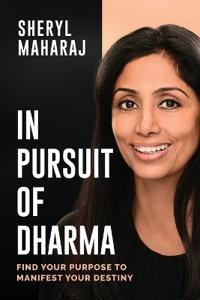 In Pursuit of Dharma