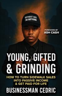 Bokomslag for "Young, Gifted & Grinding"
