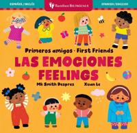 Primeros amigos: Las emociones / First Friends: Feelings