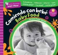 Barefoot Baby-Proof: Comiendo con bebé / Baby Food