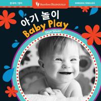 Baby Play (Bilingual Korean & English)