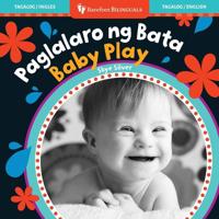 Baby Play (Bilingual Tagalog & English)