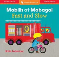 Fast and Slow (Bilingual Tagalog & English)