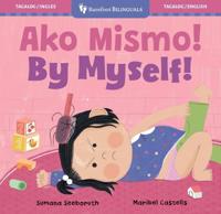 By Myself! (Bilingual Tagalog & English)