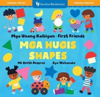First Friends: Shapes (Bilingual Tagalog & English)