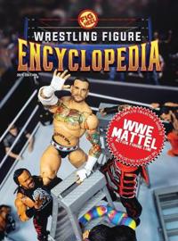 The Complete Collector's Guide to WWE Mattel