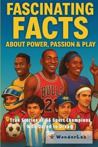 Fascinating Facts about Power, Passion & Play