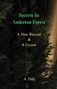 Secrets In Anderton Forest