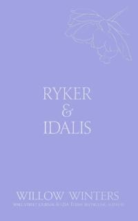 Ryker & Idalis