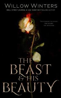 Bokomslag för "The Beast & His Beauty"