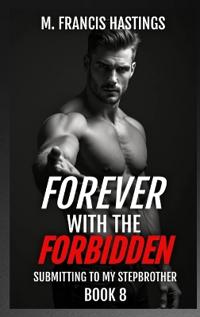 Forever With the Forbidden