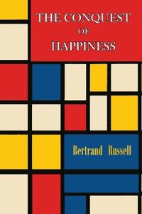 Bokomslag för "The Conquest of Happiness"