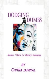 Dodging Dumbs
