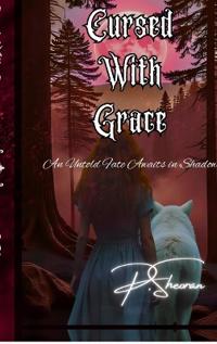 Cursed With Grace