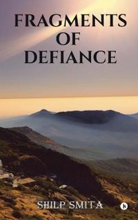 Bokomslag för "Fragments of Defiance"