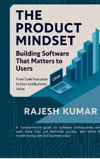 The Product Mindset