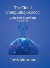 The Cloud Computing Lexicon