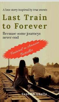 Last Train to Forever