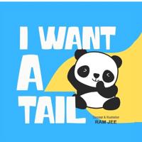 I Want a Tail