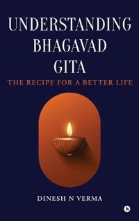 Understanding Bhagavad Gita