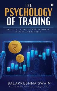 The Psychology of Trading