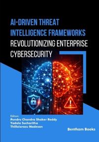 AI-Driven Threat Intelligence Frameworks