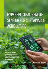 Hyperspectral Remote Sensing for Sustainable Agriculture